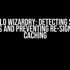 MSBuild Wizardry: Detecting Signed Drivers and Preventing Re-Signing via Caching